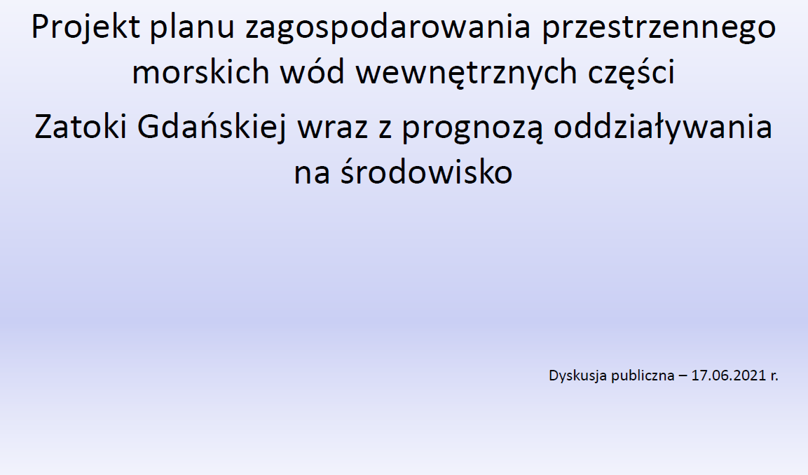 Spotkanie konsultacyjne (dyskusja publiczna) w dniu 17.06.2021 r.